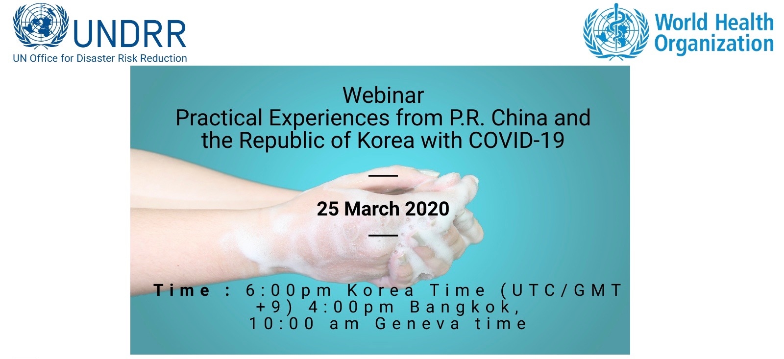 Banner for UNDRR ONEA & GETI and WHO Webinar - Practical Experiences from P.R. China and the Republic of Korea with COVID-19