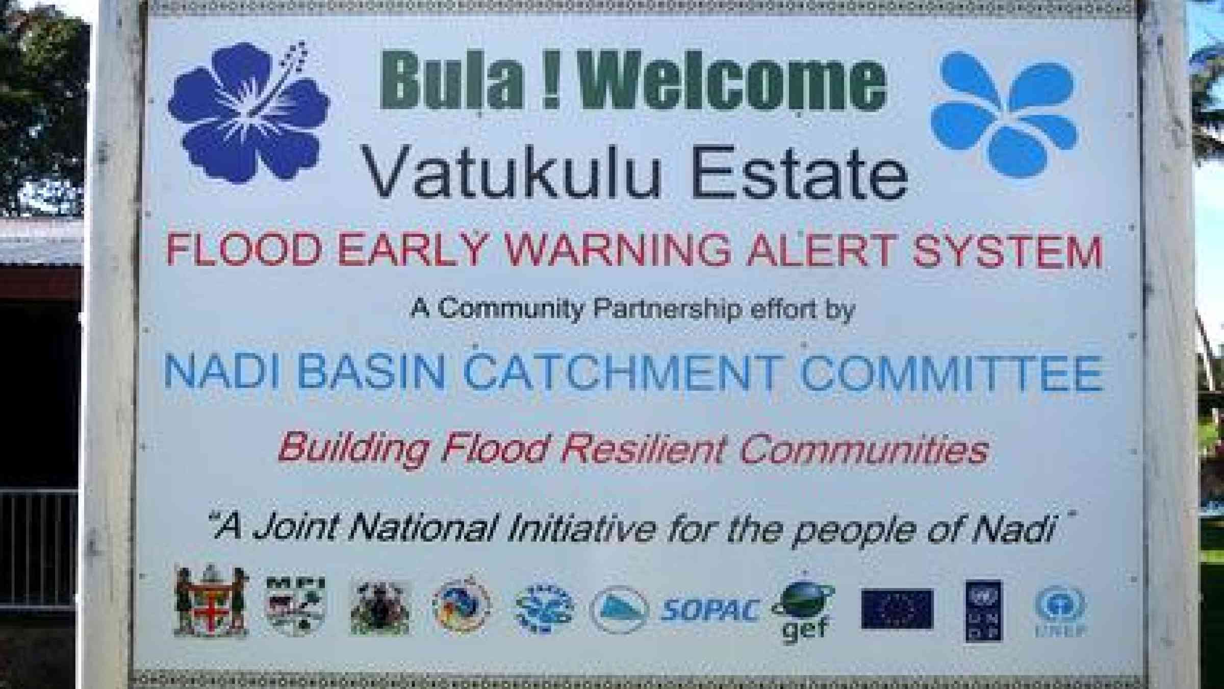 Integrated action and partnerships with communities is a means to strengthen safety and resilience of vulnerable islanders. Vatukulu in Western Fiji is proud of its early warning system and thanks its various partners.